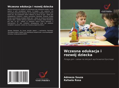 Wczesna edukacja i rozwój dziecka