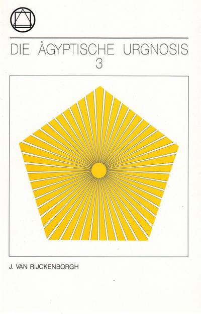 Die Ägyptische Urgnosis  3