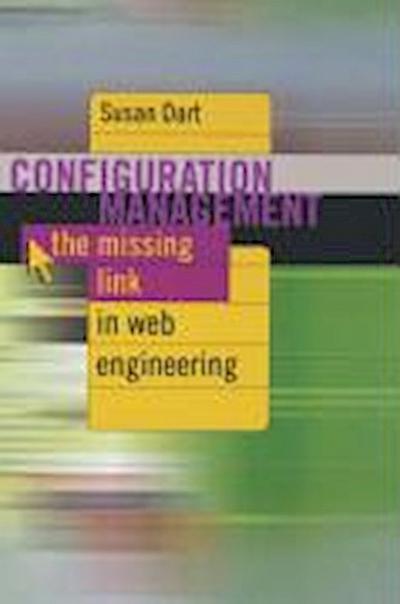 Configuration Management The Missing link inf Web Engineering