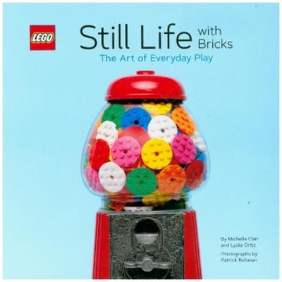 LEGO Still Life with Bricks: The Art of Everyday Play