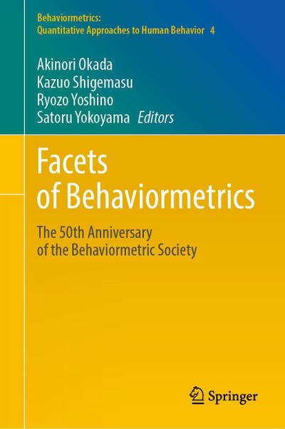 Facets of Behaviormetrics