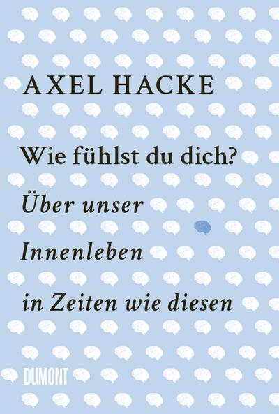Wie fühlst du dich?
