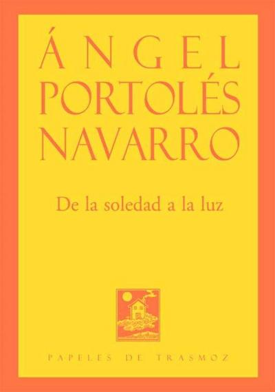 De la soledad a la luz