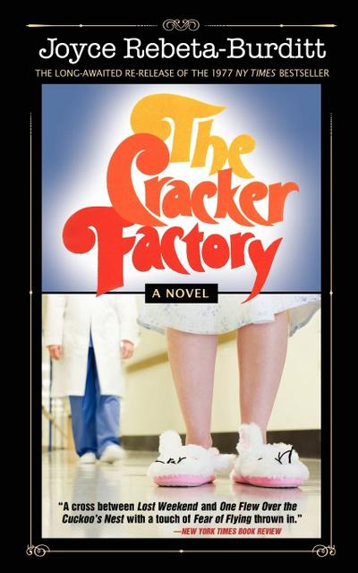 The Cracker Factory  (The 1977 Classic - 2010 Edition)