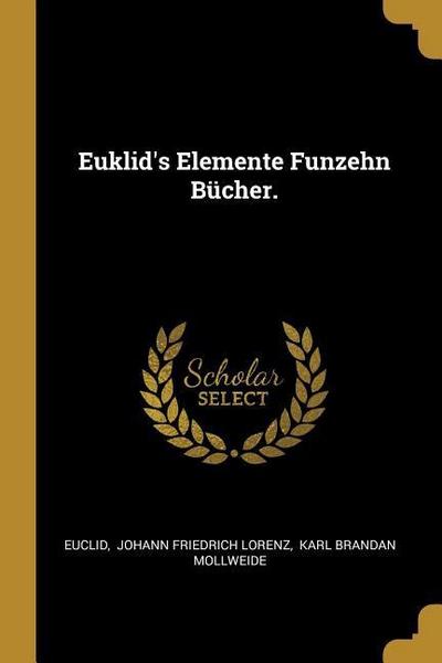 GER-EUKLIDS ELEMENTE FUNZEHN B