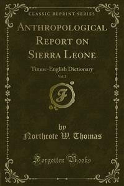 Anthropological Report on Sierra Leone