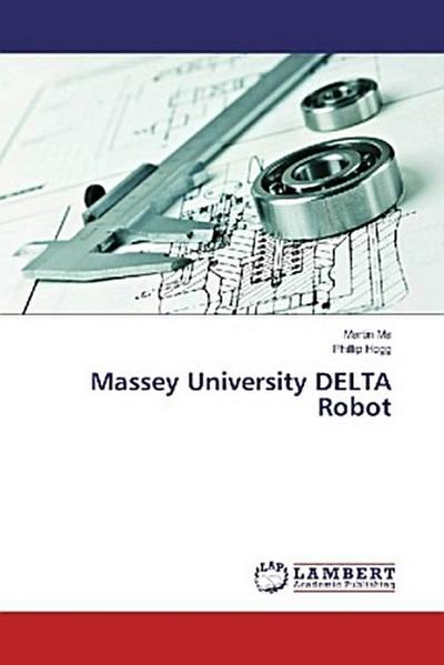 Massey University DELTA Robot