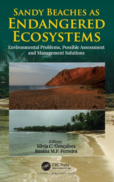 Sandy Beaches as Endangered Ecosystems