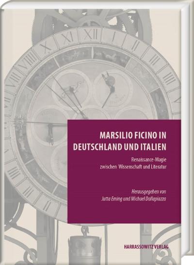 Marsilio Ficino in Deutschland und Italien
