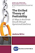 The Unified Theory of Profitability