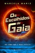 Os Escolhidos de Gaia