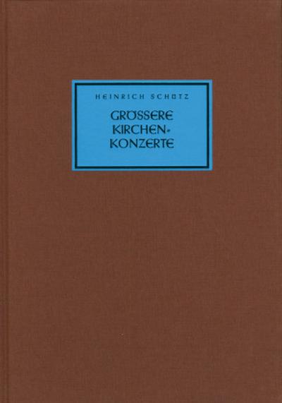 Größere Kirchenkonzerte, Partitur