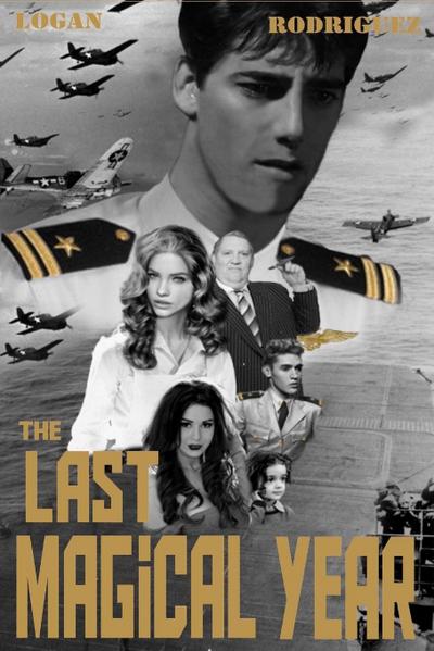 The Last Magical Year