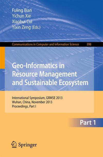 Geo-Informatics in Resource Management and Sustainable Ecosystem