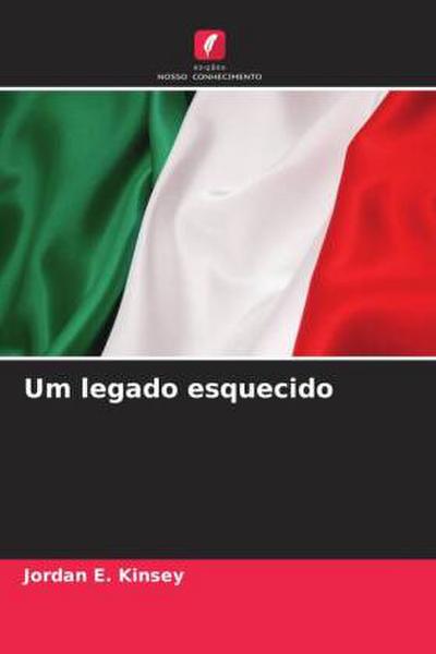 Um legado esquecido