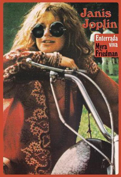Janis Joplin : enterrada viva