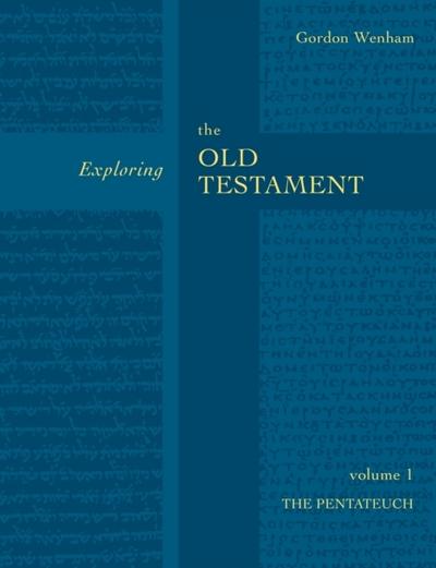 Exploring the Old Testament Vol 1
