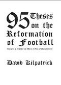 95 Theses on the Reformation of Football