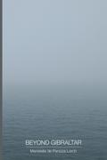 Beyond Gibraltar