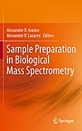 Sample Preparation in Biological Mass Spectrometry