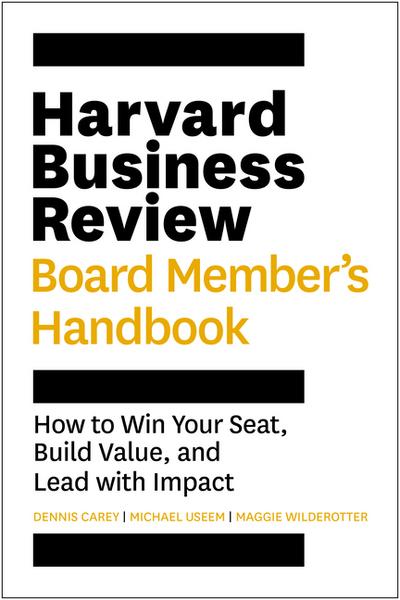 Harvard Business Review Board Member’s Handbook
