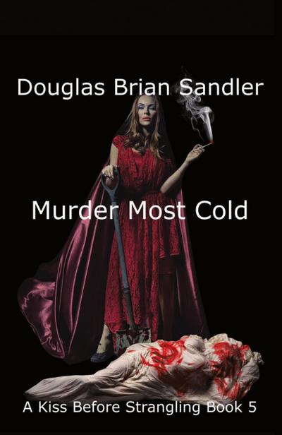 A Kiss Before Strangling