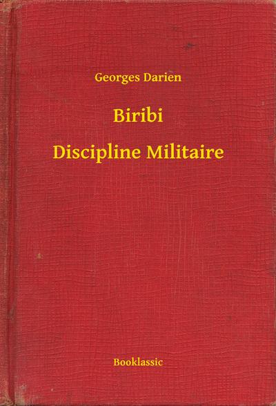 Biribi - Discipline Militaire
