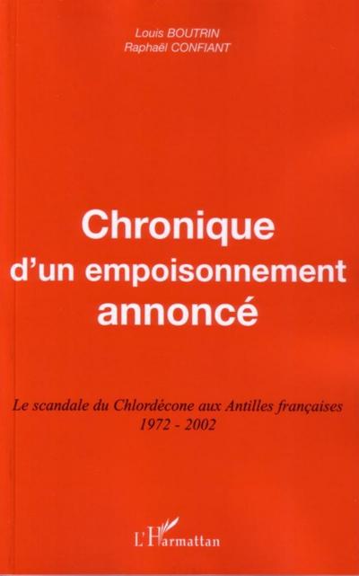 Chronique d’un empoisonnement annoncé
