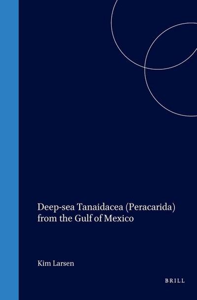 Deep-Sea Tanaidacea (Peracarida) from the Gulf of Mexico