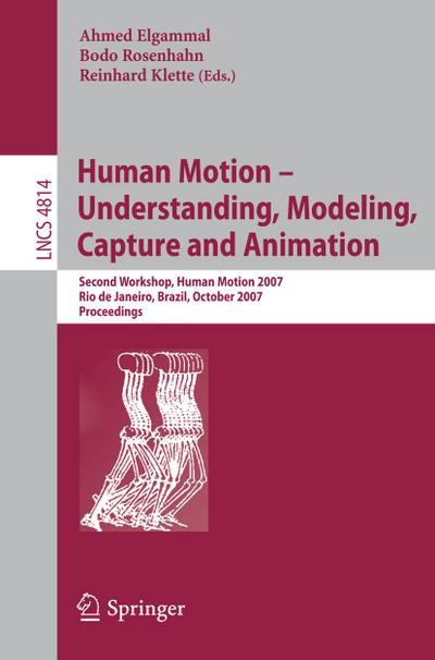 Human Motion - Understanding, Modeling, Capture and Animation