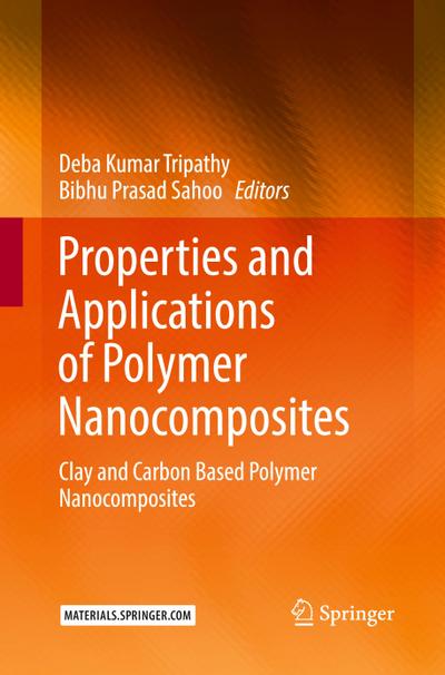 Properties and Applications of Polymer Nanocomposites