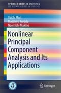 Nonlinear Principal Component Analysis and Its App