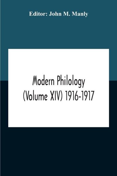 Modern Philology (Volume Xiv) 1916-1917