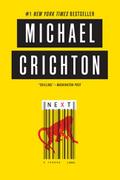 Next: A Novel Michael Crichton Author