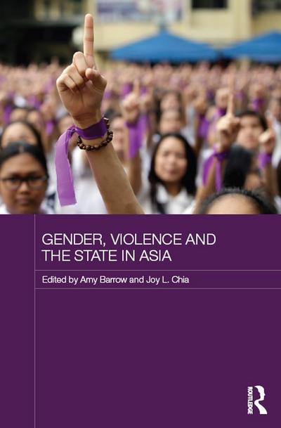 Gender, Violence and the State in Asia