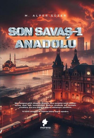 Son Savas 1 - Anadolu