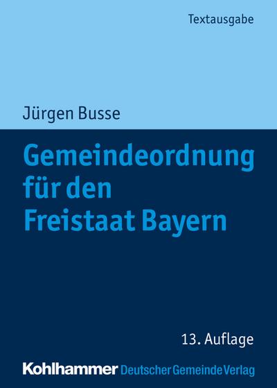 Gemeindeordnung für den Freistaat Bayern