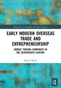 Early Modern Overseas Trade and Entrepreneurship