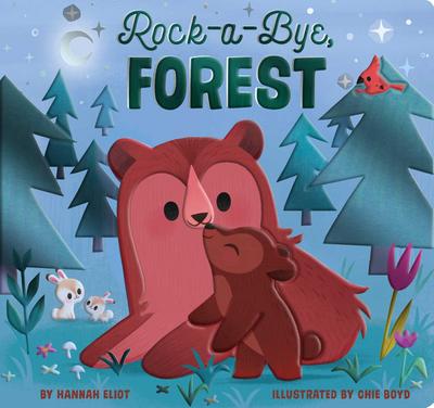 Rock-a-Bye, Forest