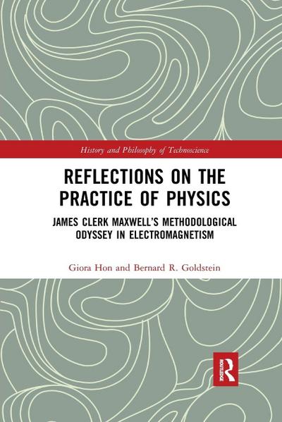 Reflections on the Practice of Physics