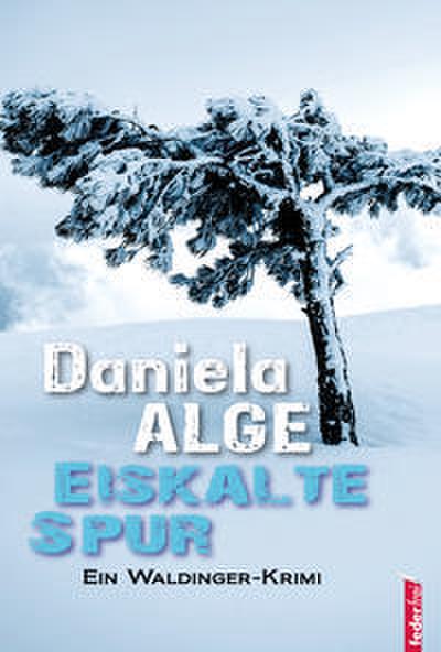 Eiskalte Spur