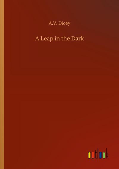 A Leap in the Dark