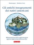 Gli antichi insegnamenti dei nativi americani
