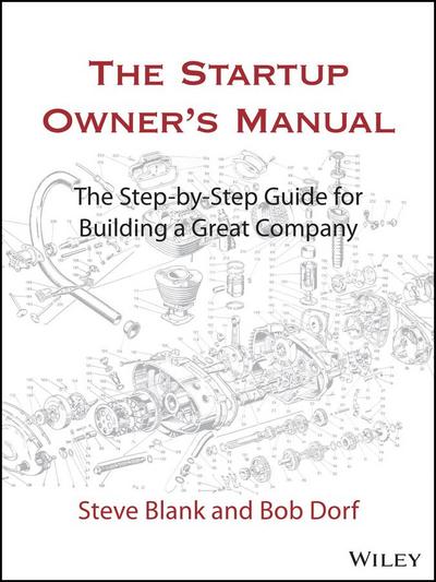 The Startup Owner’s Manual