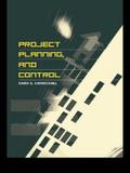 Project Planning, and Control