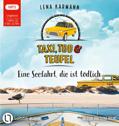 Taxi, Tod und Teufel - Eine Seefahrt, die ist tödlich