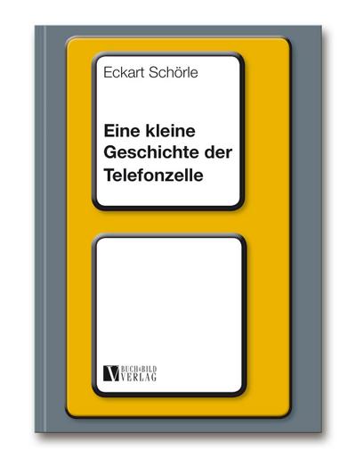 Eine kleine Geschichte der Telefonzelle