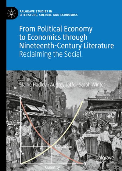 From Political Economy to Economics through Nineteenth-Century Literature