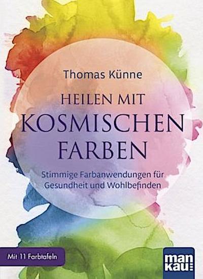 Heilen mit kosmischen Farben, m. 11 Beilage