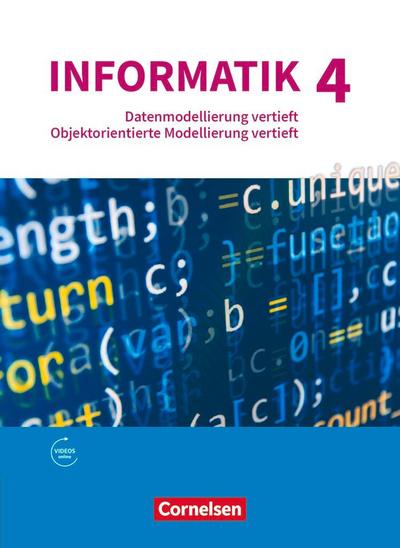 Informatik (Oldenbourg) - Gymnasium Bayern - Ausgabe 2017 - Band 4